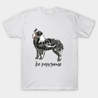 Be Pawsome T-Shirt